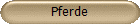 Pferde